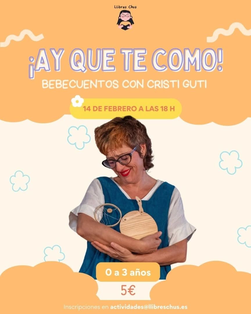 Cuentacuentos Bebés Cristi Guti Sant Joan Llubres Chus