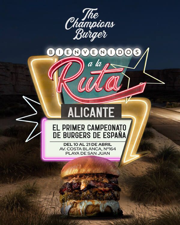 the champions burguer Alicante 2025