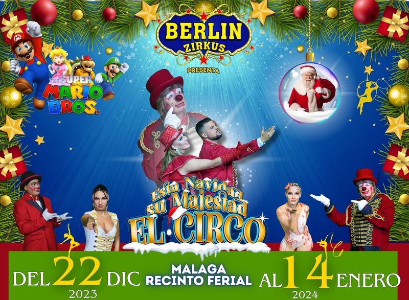 Circo en Navidad Malaga Berlin Zirkus
