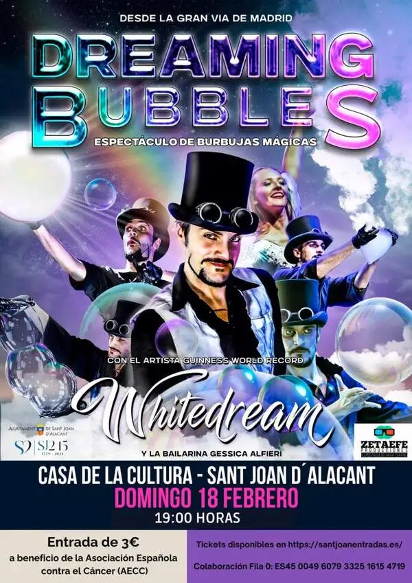 Dreaming Bubbles burbujas mágicas sant joan actividades del 12 al 18 de febrero en alicante 
