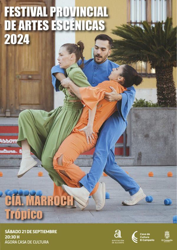 Tropico FESTIVAL PROVINCIAL D'ARTS ESCÈNIQUES 2024 El Campello