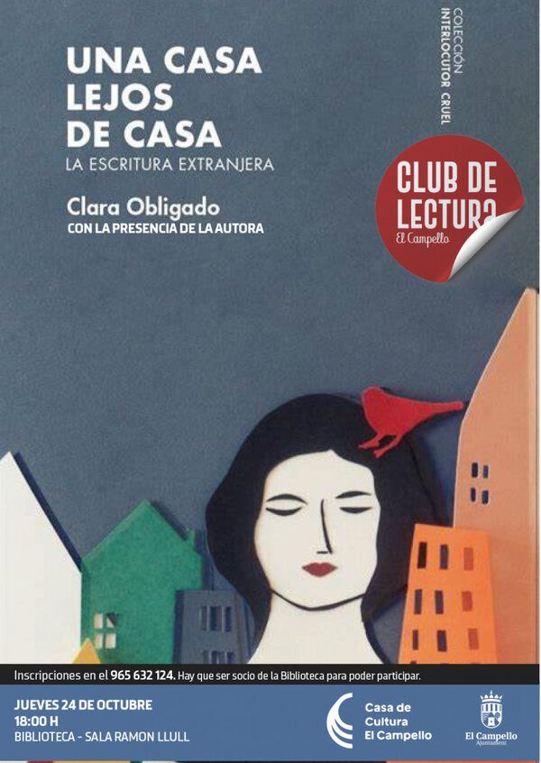 una casa de lejos de casa club lectura el campello