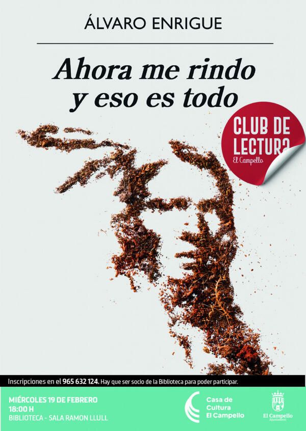 Ahora me rindo y eso es todo club lectura programacion cultural el campello febrero 2025